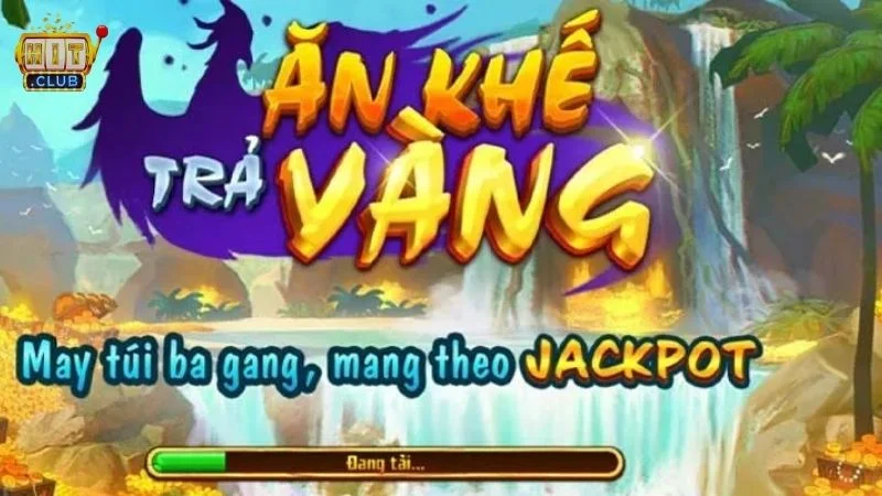 an khe tra vang Ăn Khế Trả Vàng